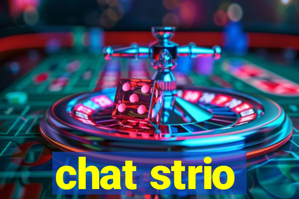 chat strio